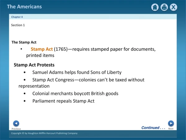 Stamp Act Protests •	Samuel Adams helps found Sons of Liberty