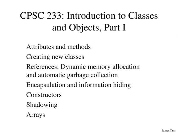 CPSC 233: Introduction to Classes and Objects, Part I