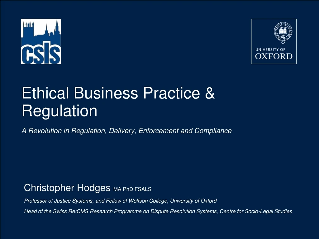 ethical business practice regulation a revolution in regulation delivery enforcement and compliance