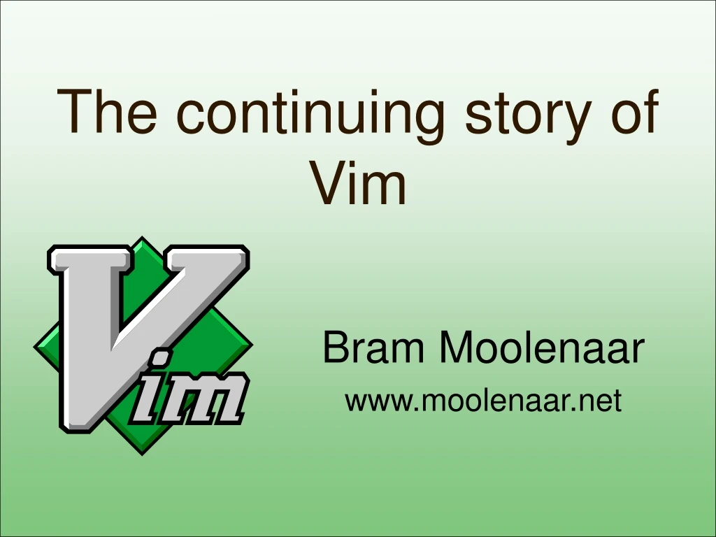 the continuing story of vim