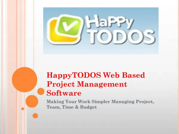 HappyTODOS Web Based Project Management Software