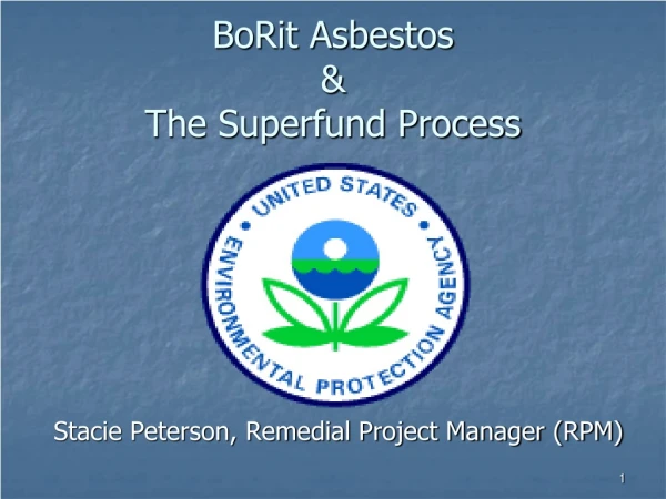 BoRit Asbestos  &amp; The Superfund Process