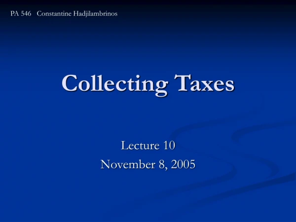 Collecting Taxes