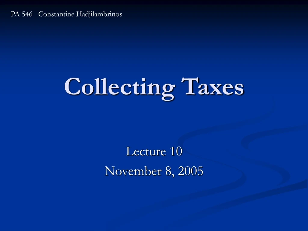 collecting taxes