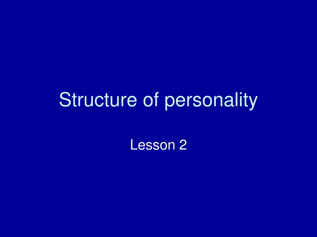 structure of personality