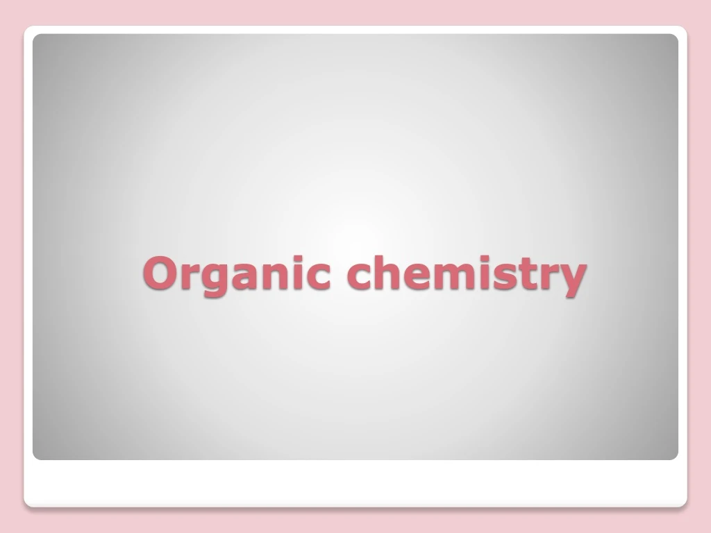 organic chemistry