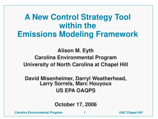 A New Control Strategy Tool within the  Emissions Modeling Framework