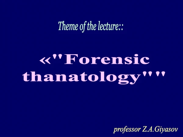 Theme of the lecture::