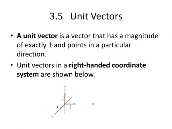 3.5   Unit Vectors