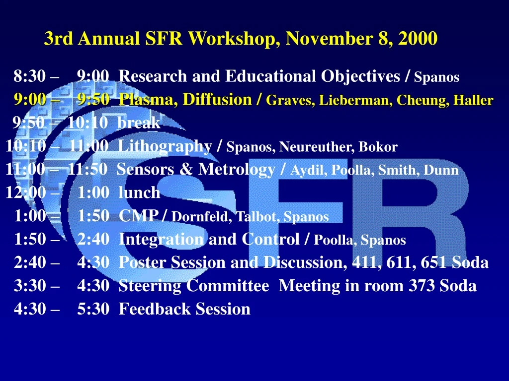 3rd annual sfr workshop november 8 2000