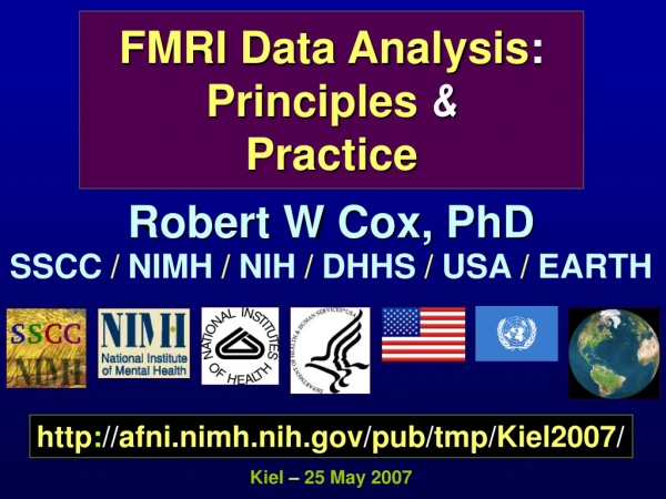 FMRI Data Analysis : Principles  &amp; Practice