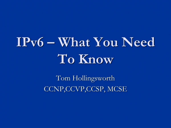 IPv6 – What You Need To Know