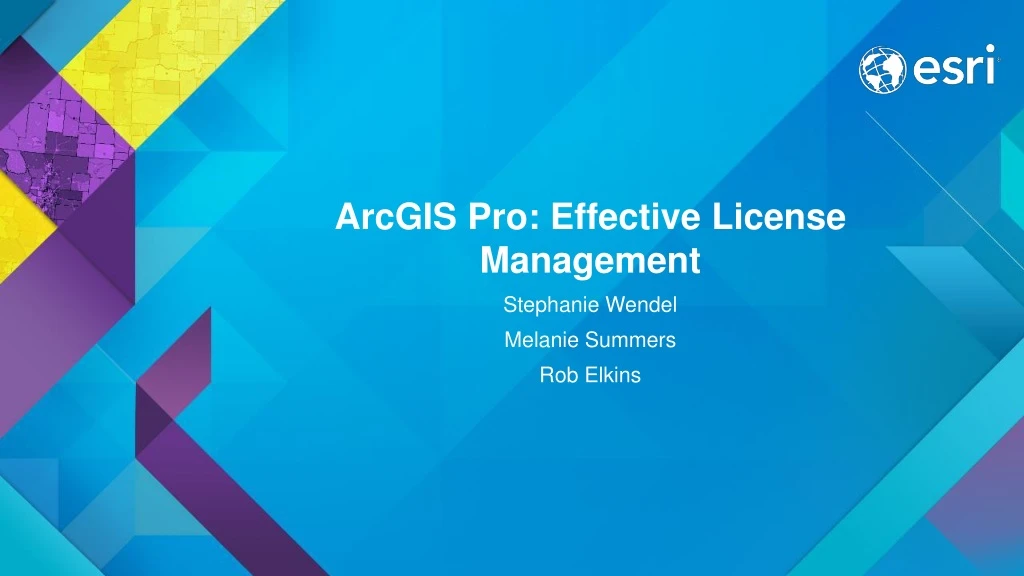 arcgis pro effective license management