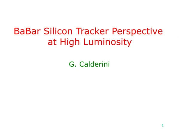 BaBar Silicon Tracker Perspective  at High Luminosity