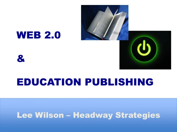 Lee Wilson – Headway Strategies