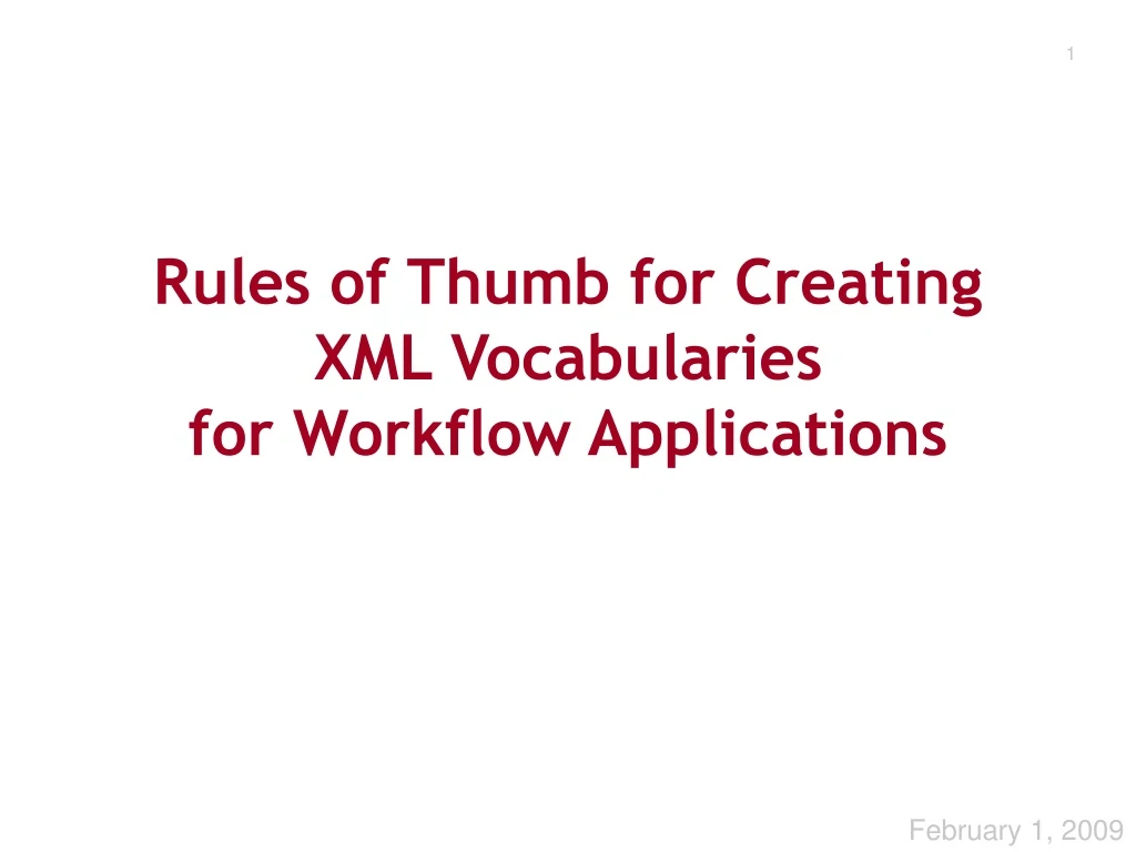 rules of thumb for creating xml vocabularies for workflow applications