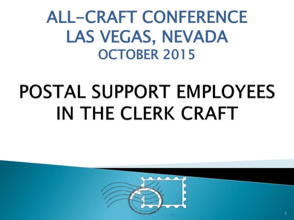 POSTAL SUPPORT EMPLOYEES  IN THE CLERK CRAFT