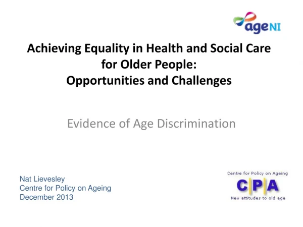 Achieving Equality in Health and Social Care for Older People: Opportunities and Challenges