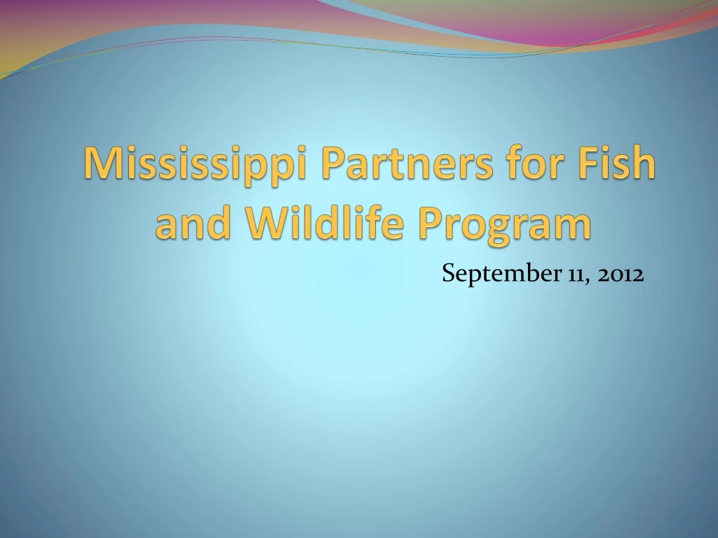 mississippi partners for fish and wildlife program