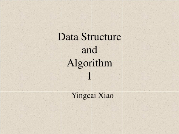 Data Structure  and Algorithm 1