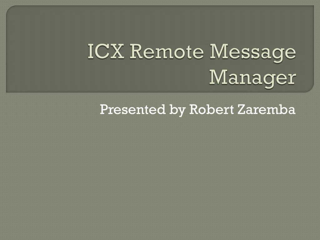 icx remote message manager