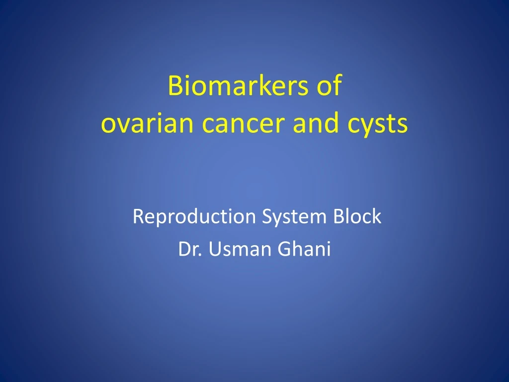 biomarkers of ovarian cancer and cysts