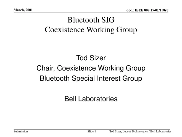 Bluetooth SIG Coexistence Working Group