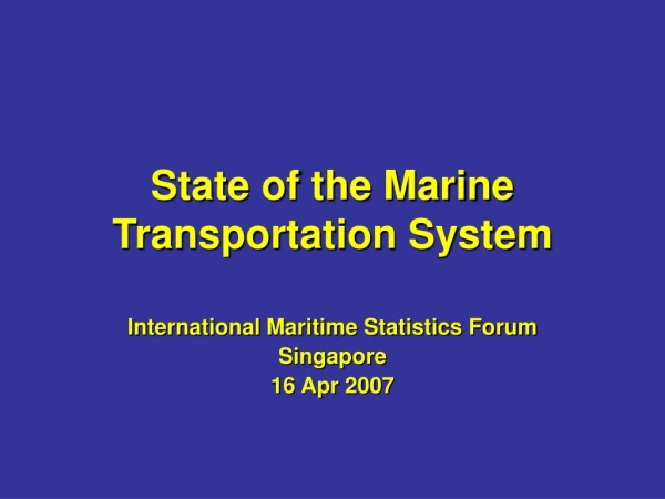 State of the Marine Transportation System
