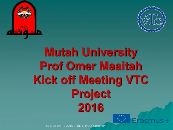 Mutah University Prof Omer  Maaitah Kick off Meeting VTC Project  2016