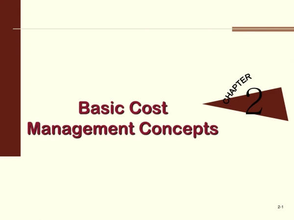 Basic Cost  Management Concepts