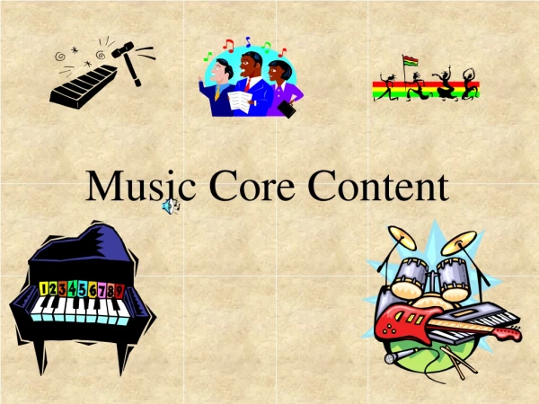 Music Core Content