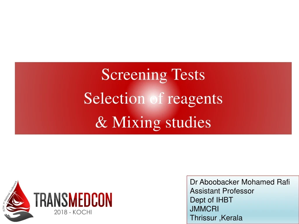 screening tests selection of reagents mixing
