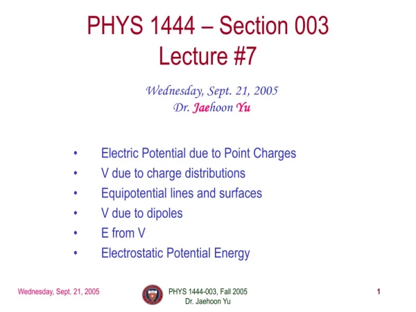 PHYS 1444 – Section 003 Lecture #7