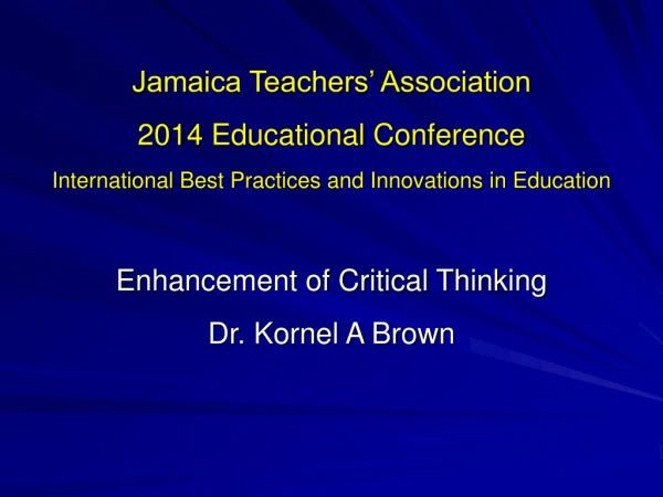 Jamaica Teachers’ Association 2014 Educational Conference