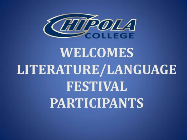 WELCOMES LITERATURE/LANGUAGE FESTIVAL  PARTICIPANTS