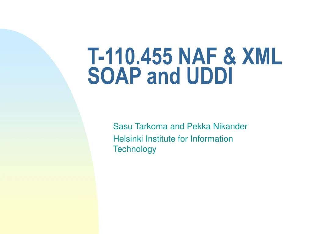 t 110 455 naf xml soap and uddi