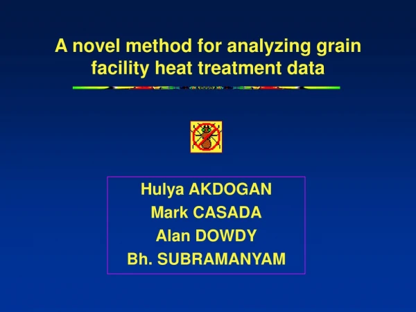 A novel method for analyzing grain facility heat treatment data