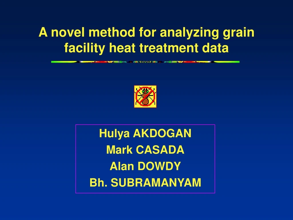 a novel method for analyzing grain facility heat treatment data
