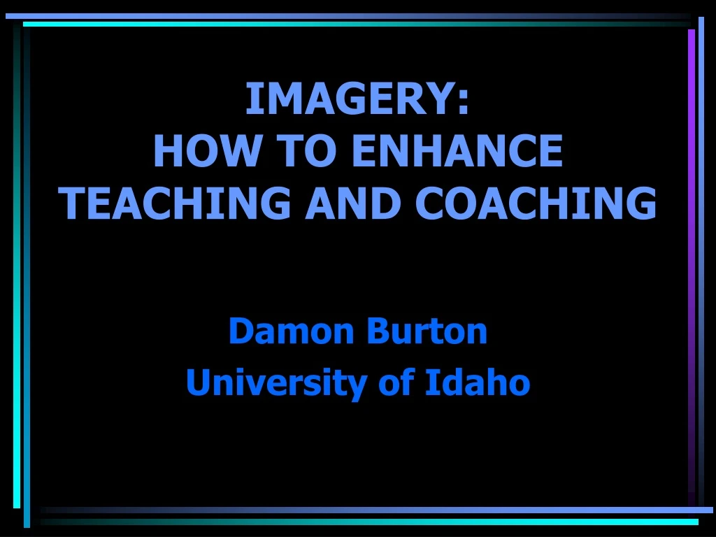 imagery how to enhance teaching and coaching