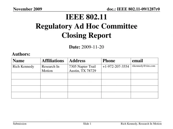 IEEE 802.11 Regulatory Ad Hoc Committee Closing Report
