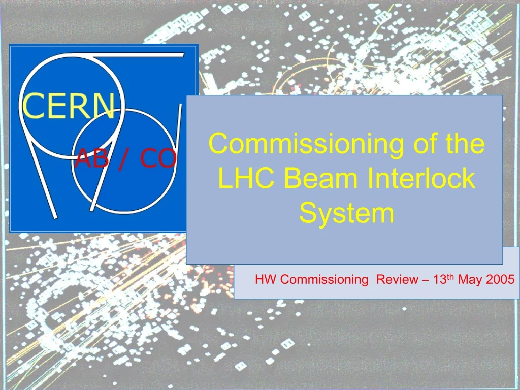 commissioning of the lhc beam interlock system