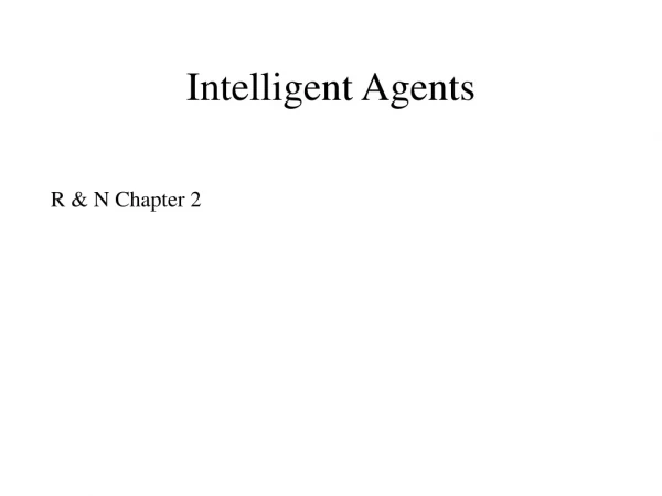 Intelligent Agents