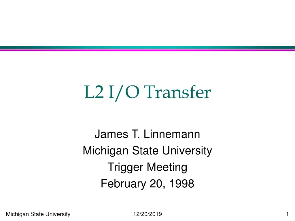 l2 i o transfer