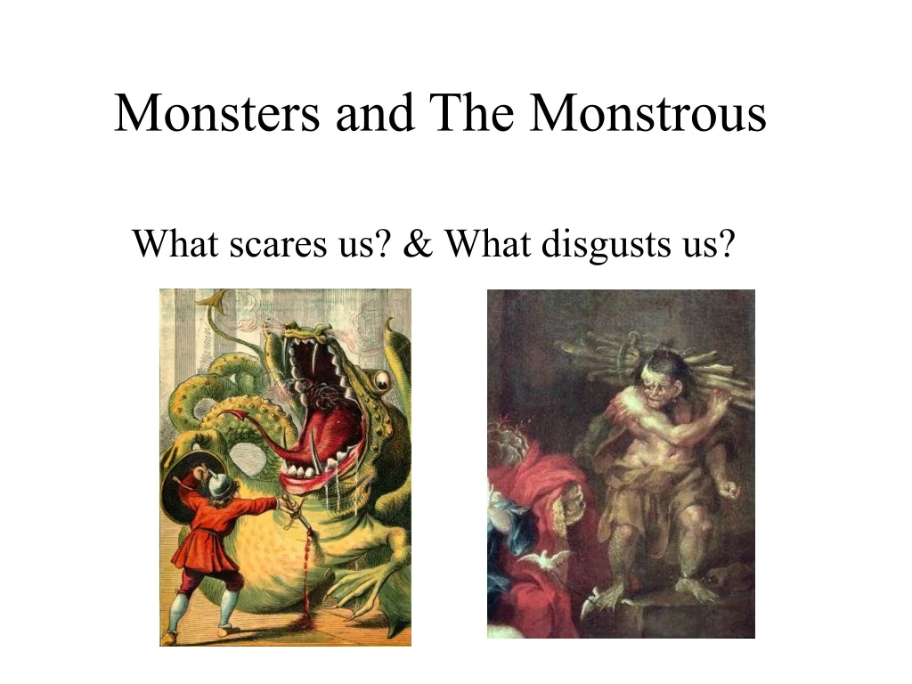 monsters and the monstrous