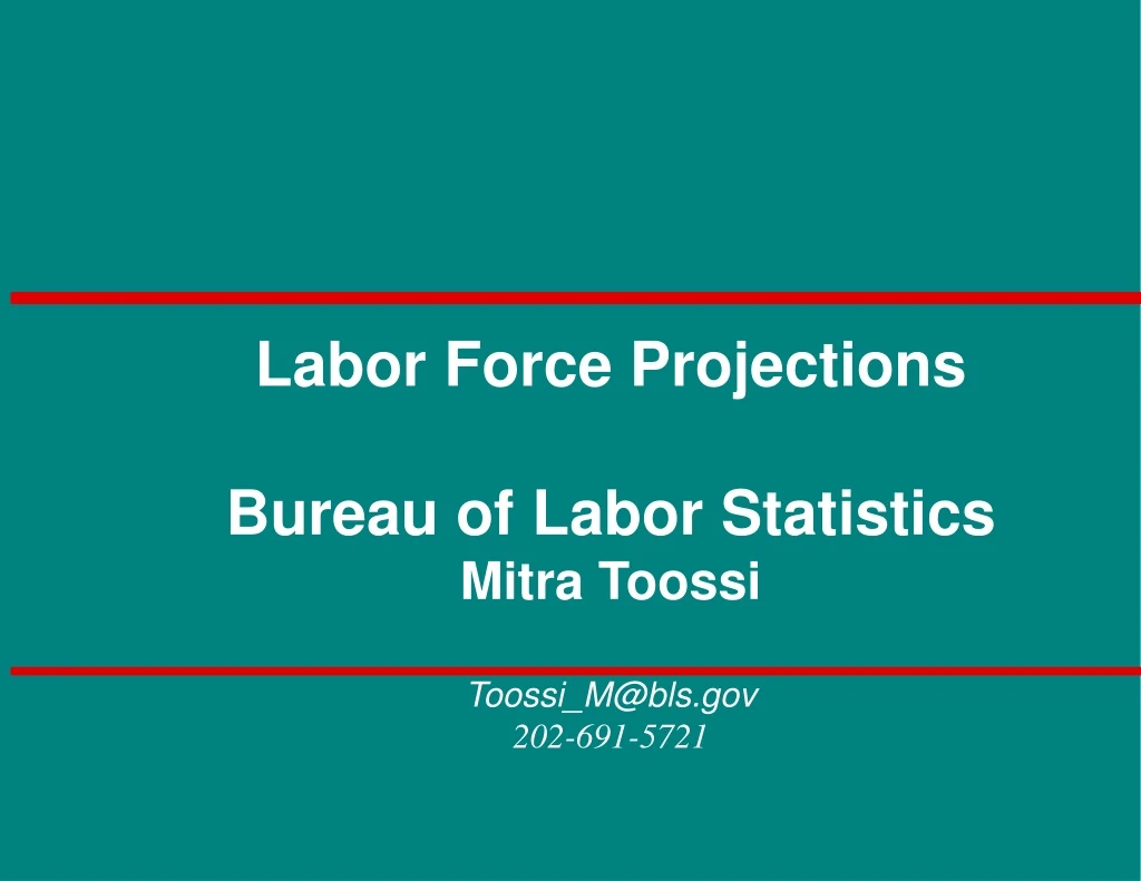 labor force projections bureau of labor