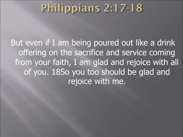 Philippians 2:17-18