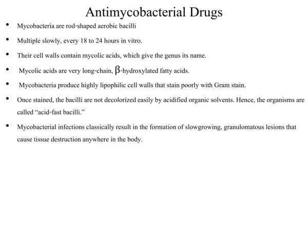 Antimycobacterial Drugs