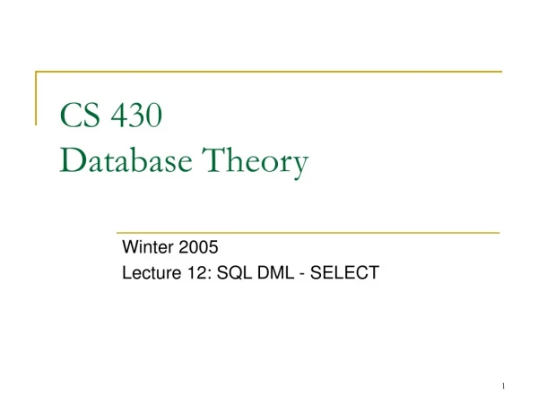 CS 430 Database Theory