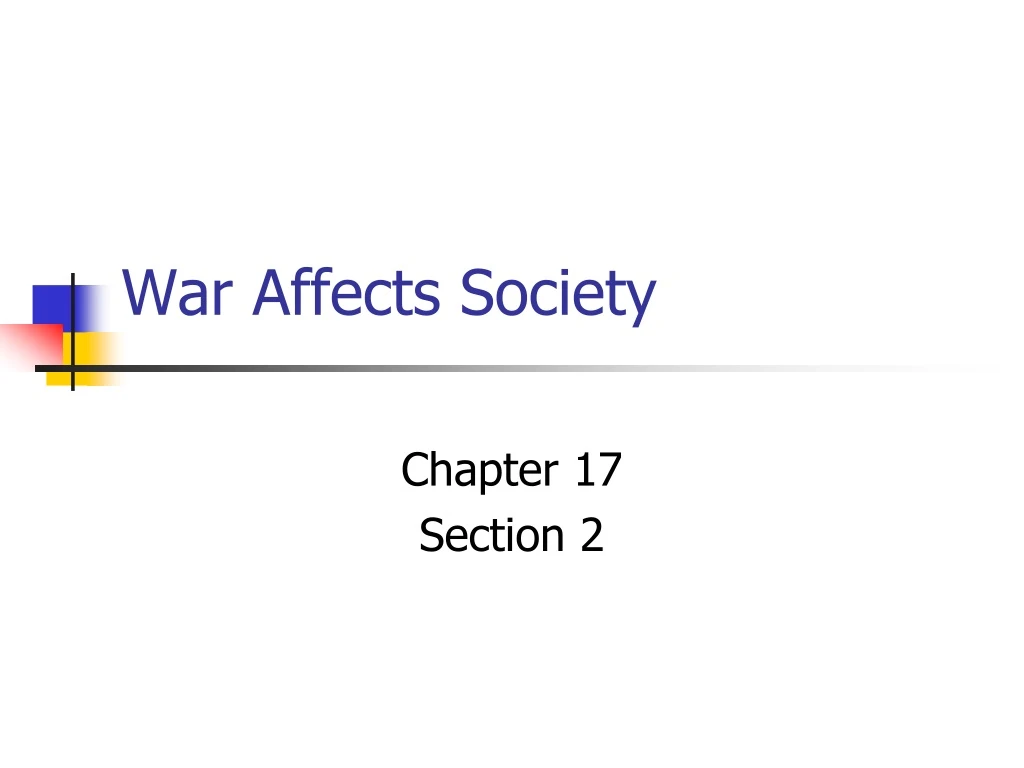 war affects society