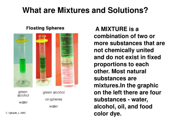 What are Mixtures and Solutions?